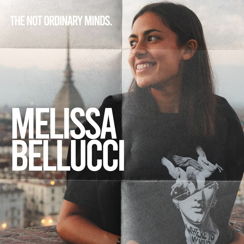 Not Ordinary Minds: La Storia di Melissa Bellucci
